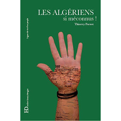 Les Algériens si méconnus