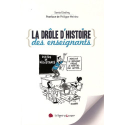 La drôle d'histoire des enseignants