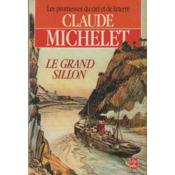 Les Promesses Du Ciel Et De La Terre Tome 3 . Le Grand Sillon