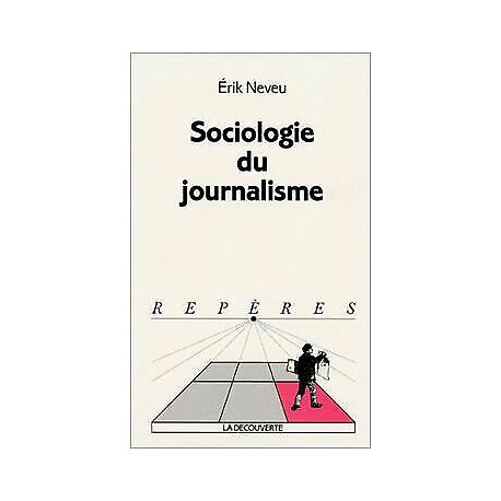 Sociologie du journalisme