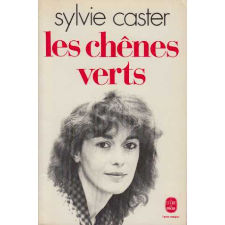 Les chenes verts