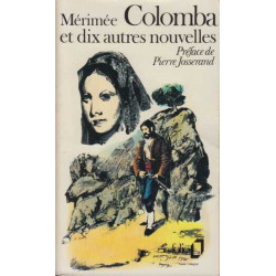 Nouvelles Completes Tome 1 : Colomba Et Dix Autres Nouvelles
