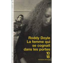 La Femme qui se cognait dans les portes