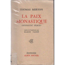 La paix monastique