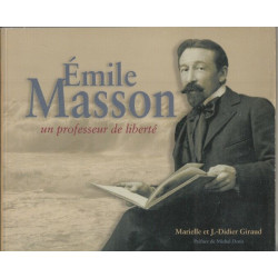 Émile masson un professeurs de liberté