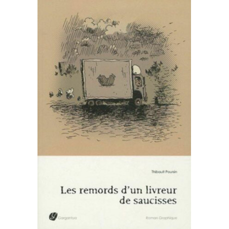 REMORDS D'UN LIVREUR DE SAUCISSES
