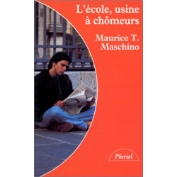 L'école usine à chômeurs