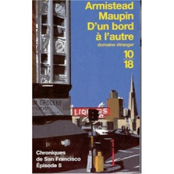 Chroniques de san francisco tome 5 : d'un bord à l'autre