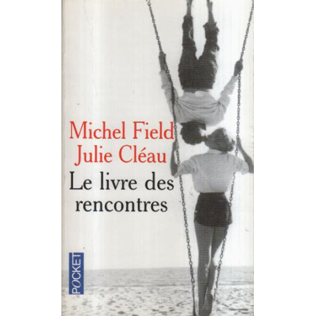 Le livre des rencontres