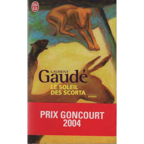 Le soleil des Scorta