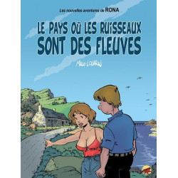Rona t.1 - le pays ou les ruisseaux sont des fleuves