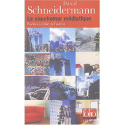 Le cauchemar médiatique