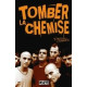 Tomber la chemise