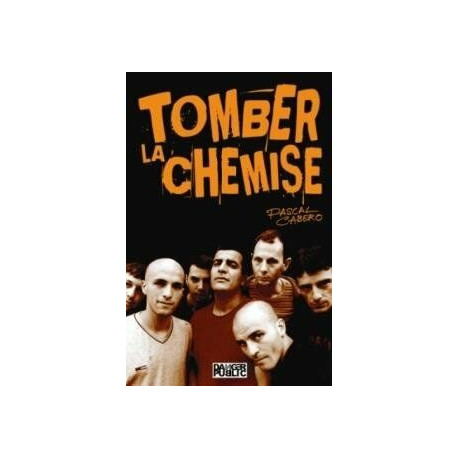 Tomber la chemise