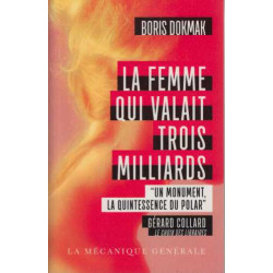 La femme qui valait trois milliards