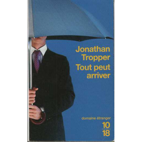 Tout peut arriver