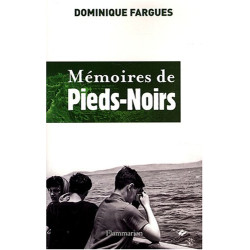 Mémoires de Pieds-Noirs