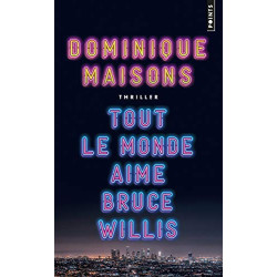Tout le monde aime Bruce Willis