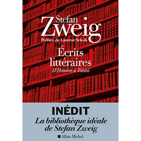 Ecrits littéraires: D'Homère à Tolstoï - Inédits (1902-1933)