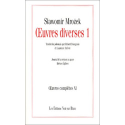 Oeuvres diverses tome 1 : Oeuvres complètes volume 11 : Journal...