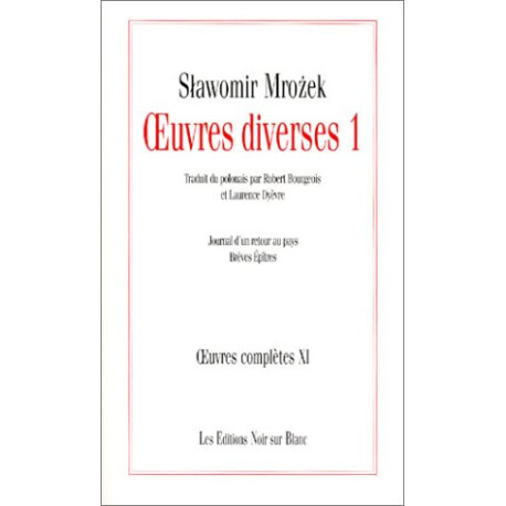 Oeuvres diverses tome 1 : Oeuvres complètes volume 11 : Journal...