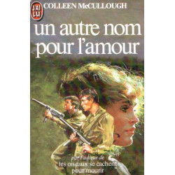 Un Autre Nom Pour L'amour
