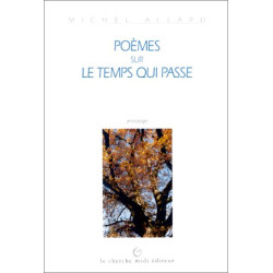 Poèmes sur le temps qui passe