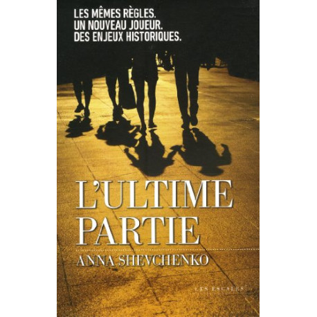 L'Ultime partie