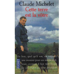 Cette terre est la vôtre