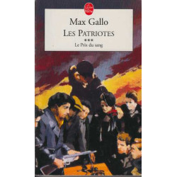 Les Patriotes tome 3 : Le Prix du sang