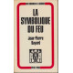 La symbolique du feu