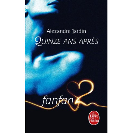 Fanfan2 - Quinze ans après