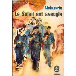 Le soleil est aveugle