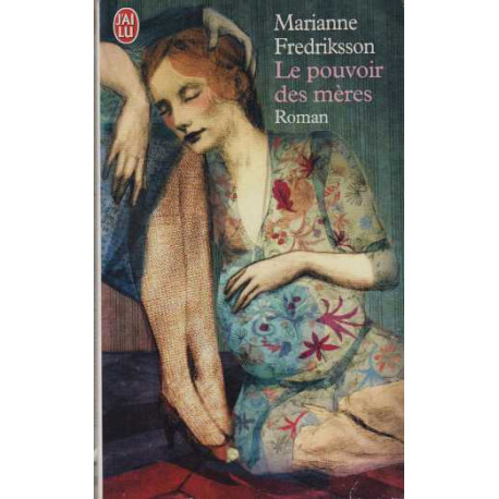 Le pouvoir des mères