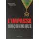 L'Impasse maçonnique