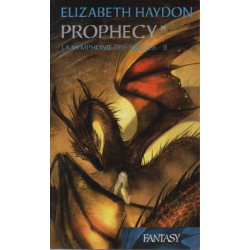 La symphonie des siècles Tome 2 prophecy