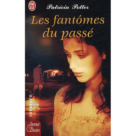 Les fantômes du passé