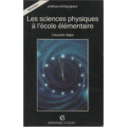 Les sciences physiques a l'ecole elementaire