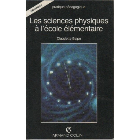 Les sciences physiques a l'ecole elementaire