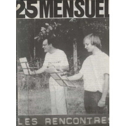 25 mensuel numero 86-88 septembre 1984 les rencontres