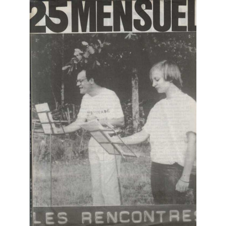 25 mensuel numero 86-88 septembre 1984 les rencontres