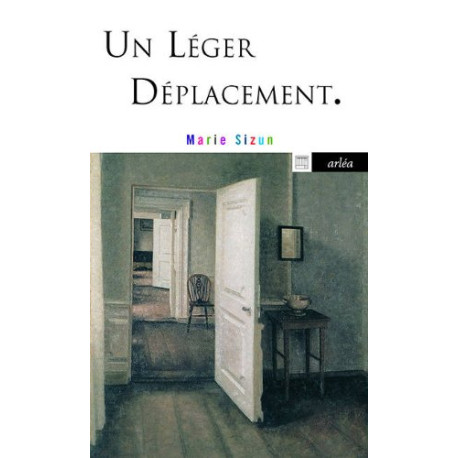 Un léger déplacement