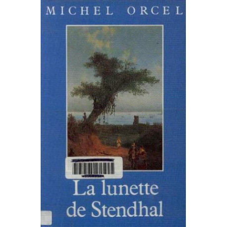 La lunette de Stendhal
