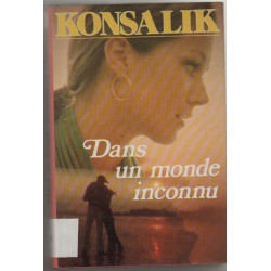 Dans un monde inconnu