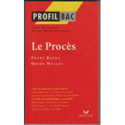 Le Procès : Franz Kafka (1925) Orson Welles (1963)