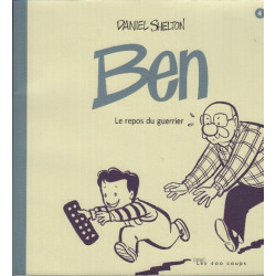 Ben : Tome 4 Le repos du guerrier