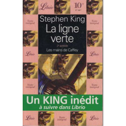 La Ligne Verte Tome 3 : Les Mains De Caffey