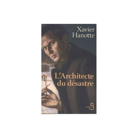 Architecte Du Désastre