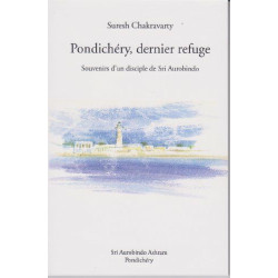 Pondichéry le dernier refuge