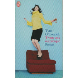 Trente ans ou presque